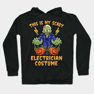 This Is My Scary Electrician Costume Zombie Hoodie